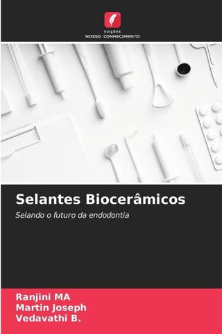 Selantes Biocerâmicos