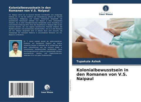 Kolonialbewusstsein in den Romanen von V.S. Naipaul