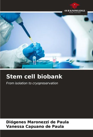 Stem cell biobank