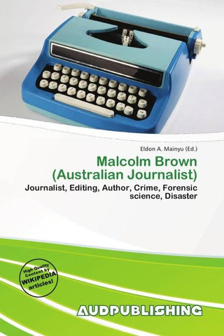 Malcolm Brown (Australian Journalist)