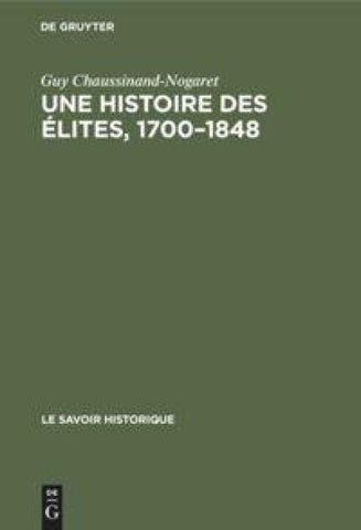 Une histoire des élites, 1700–1848