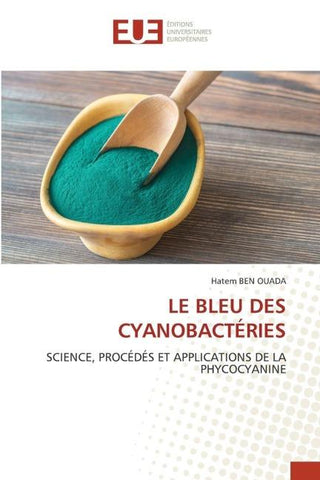 LE BLEU DES CYANOBACTÉRIES