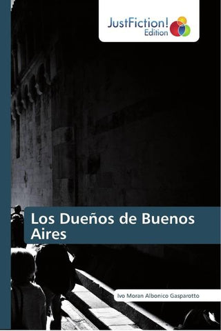 Los Dueños de Buenos Aires