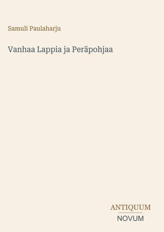 Vanhaa Lappia ja Peräpohjaa