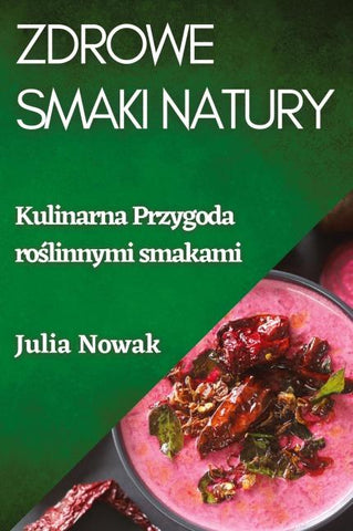 Zdrowe Smaki Natury