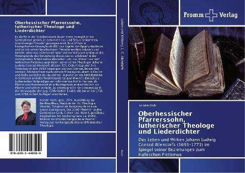 Oberhessischer Pfarrerssohn, lutherischer Theologe und Liederdichter