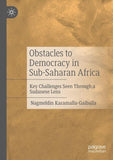 Obstacles to Democracy in Sub-Saharan Africa