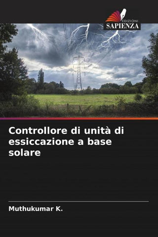 Controllore di unità di essiccazione a base solare