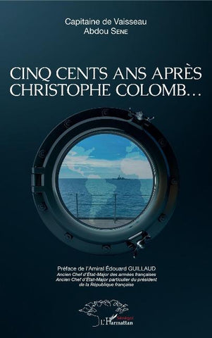 Cinq cents ans après Christophe Colomb ...
