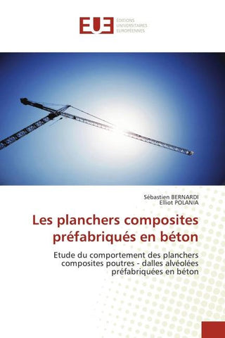 Les planchers composites préfabriqués en béton