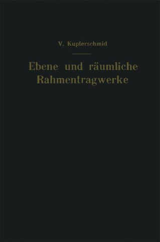 Ebene und räumliche Rahmentragwerke