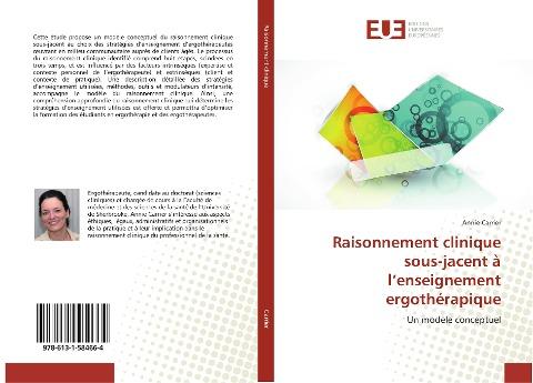 Raisonnement clinique sous-jacent à l'enseignement ergothérapique