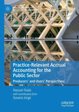 Practice-Relevant Accrual Accounting for the Public Sector