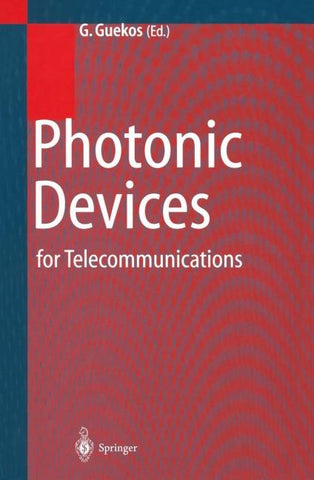 Photonic Devices for Telecommunications