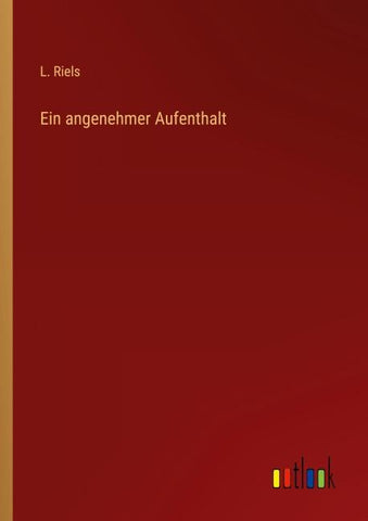 Ein angenehmer Aufenthalt