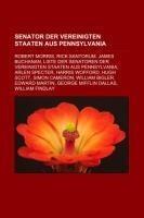 Senator der Vereinigten Staaten aus Pennsylvania