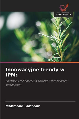 Innowacyjne trendy w IPM: