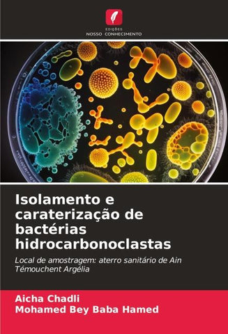 Isolamento e caraterização de bactérias hidrocarbonoclastas
