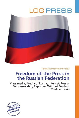 Freedom of the Press in the Russian Federation