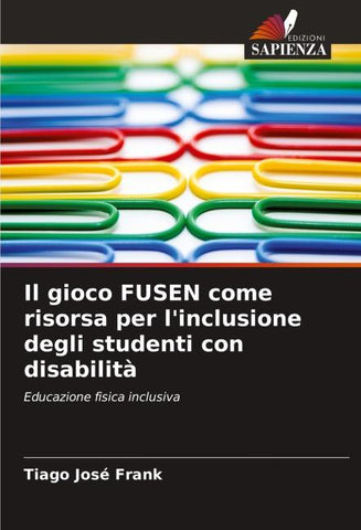 Il gioco FUSEN come risorsa per l'inclusione degli studenti con disabilità