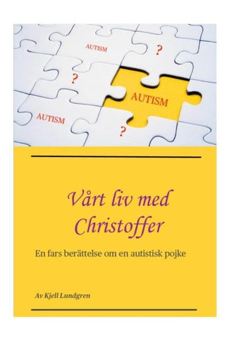 Vårt liv med Christoffer