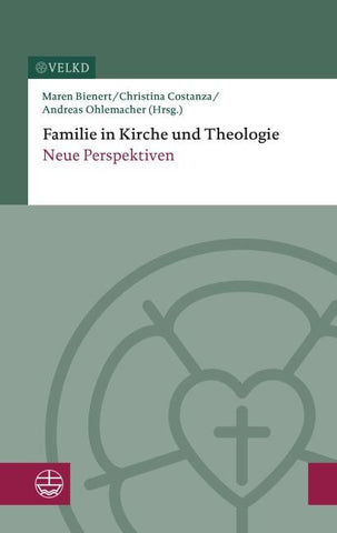 Familie in Kirche und Theologie