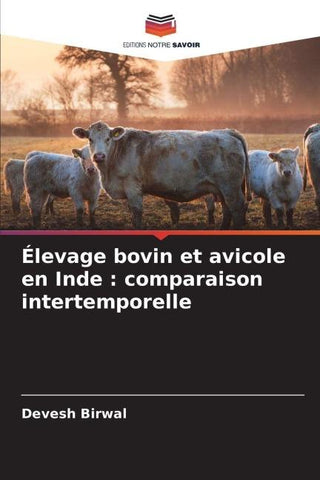 Élevage bovin et avicole en Inde : comparaison intertemporelle