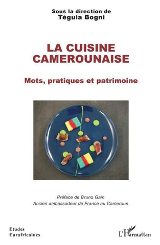 La cuisine camerounaise
