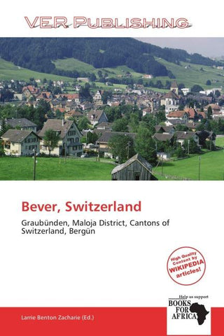 Bever, Switzerland
