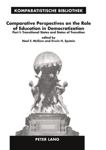 Comparative Perspectives on the Role of Education in Democratization