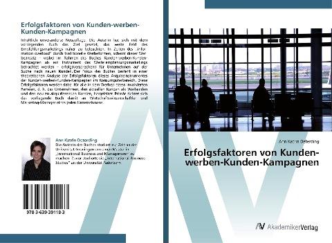 Erfolgsfaktoren von Kunden-werben-Kunden-Kampagnen