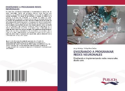ENSEÑANDO A PROGRAMAR REDES NEURONALES