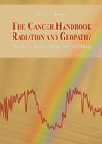 The Cancer Handbook Radiation and Geopathy
