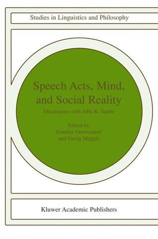 Speech Acts, Mind, and Social Reality