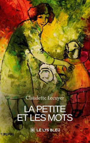 La Petite et les mots
