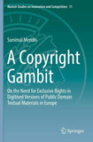 A Copyright Gambit