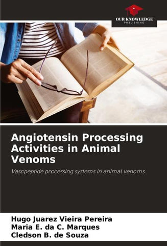 Angiotensin Processing Activities in Animal Venoms