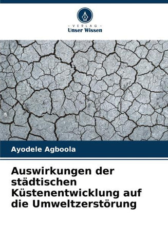 Auswirkungen der städtischen Küstenentwicklung auf die Umweltzerstörung