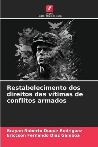 Restabelecimento dos direitos das vítimas de conflitos armados