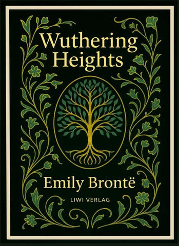 Emily Brontë: Wuthering Heights (English Edition)