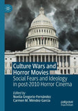 Culture Wars and Horror Movies