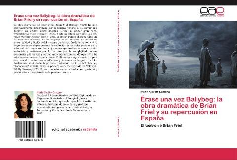 Érase una vez Ballybeg: la obra dramática de Brian Friel y su repercusión en España