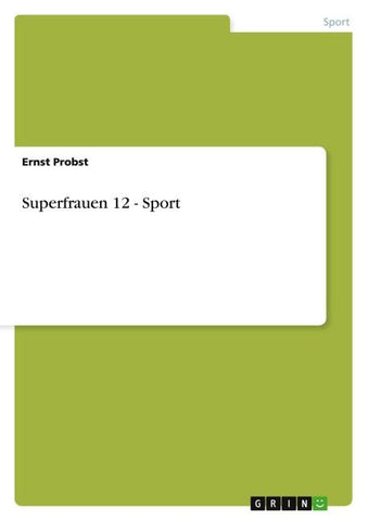 Superfrauen 12 - Sport