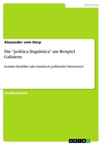 Die "política lingüística" am Beispiel Galiziens