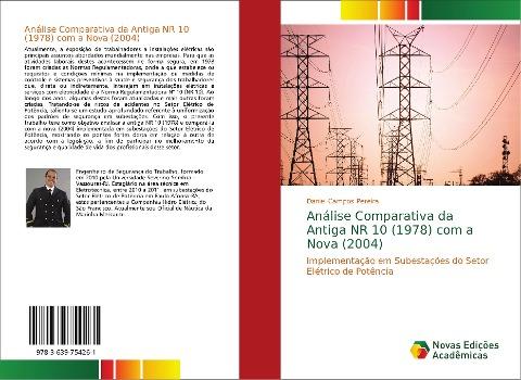 Análise Comparativa da Antiga NR 10 (1978) com a Nova (2004)