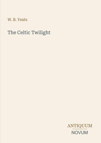 The Celtic Twilight