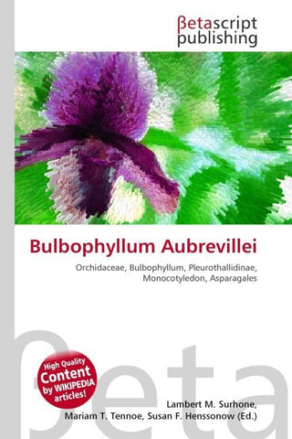 Bulbophyllum Aubrevillei