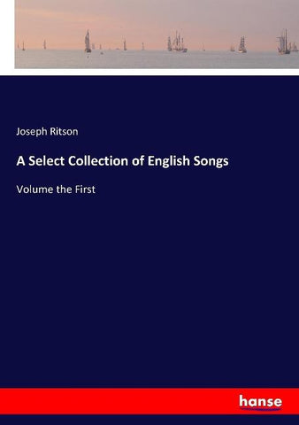 A Select Collection of English Songs