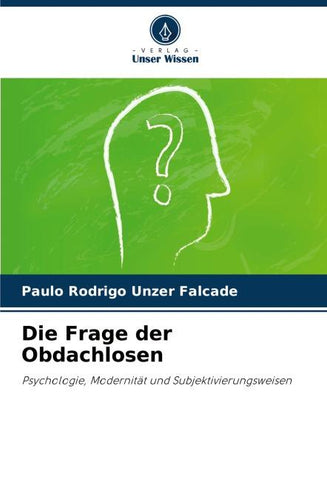 Die Frage der Obdachlosen