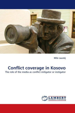 Conflict coverage in Kosovo